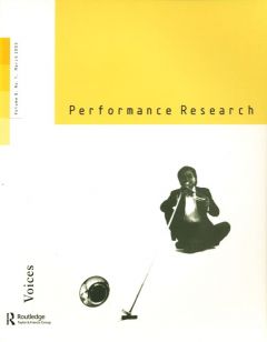 Front cover of Performance Research: Volume 8 Issue 1 - Voices