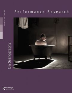 Front cover of Performance Research: Volume 18 Issue 3 - On Scenography