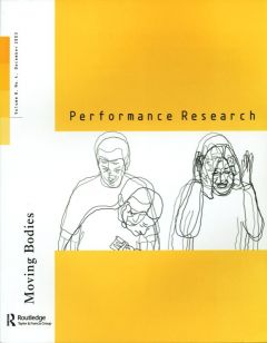 Front cover of Performance Research: Volume 8 Issue 4 - Moving Bodies