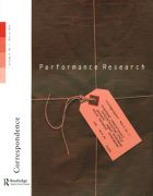 Front Cover of Performance Research: Volume 9 Issue 1 - Correspondence