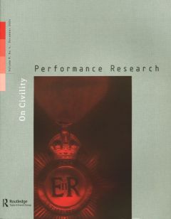 Front cover of Performance Research: Volume 9 Issue 4 - On Civility