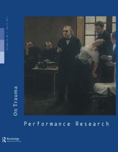 Front cover of Performance Research: Volume 16 Issue 1 - On Trauma