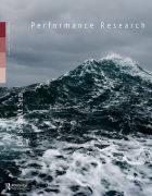 Front Cover of Performance Research: Volume 21 Issue 2 - On Sea/At Sea 