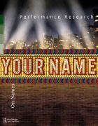 Front Cover of Performance Research: Volume 22 Issue 5 - On Names